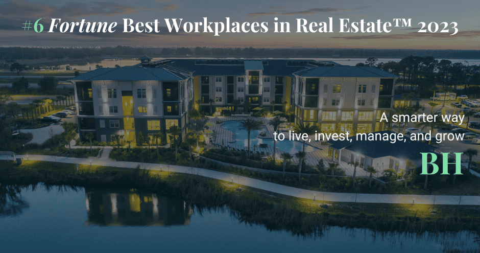 Fortune and Great Place To Work Name BH to 2023 Best Workplaces in Real Estate™, Ranking No. 6